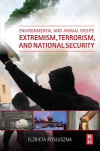 Omslagafbeelding: Environmental and Animal Rights Extremism, Terrorism, and National Security 9780128014783