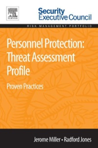 صورة الغلاف: Personnel Protection: Threat Assessment Profile: Proven Practices 9780128015162