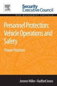 صورة الغلاف: Personnel Protection: Vehicle Operations and Safety: Proven Practices 9780128015179