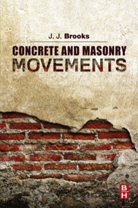 صورة الغلاف: Concrete and Masonry Movements 9780128015254