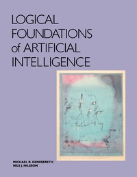Immagine di copertina: Logical Foundations of Artificial Intelligence 9780934613316