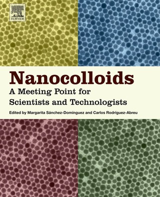Cover image: Nanocolloids: A Meeting Point for Scientists and Technologists 9780128015780