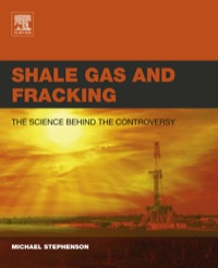 Cover image: Shale Gas and Fracking: The Science Behind the Controversy 9780128016060
