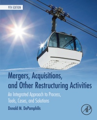 Cover image: Mergers, Acquisitions, and Other Restructuring Activities 9th edition 9780128016091
