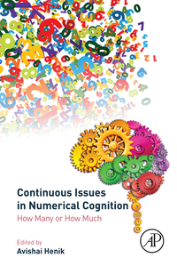 Omslagafbeelding: Continuous Issues in Numerical Cognition: How Many or How Much 9780128016374