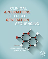 Imagen de portada: Clinical Applications for Next-Generation Sequencing 9780128017395
