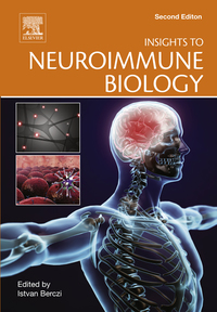 Immagine di copertina: Insights to Neuroimmune Biology 2nd edition 9780128017708