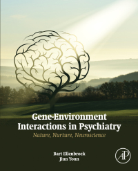 صورة الغلاف: Gene-Environment Interactions in Psychiatry 9780128016572
