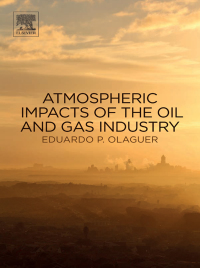 Imagen de portada: Atmospheric Impacts of the Oil and Gas Industry 9780128018835