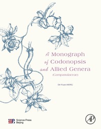 Cover image: A Monograph of Codonopsis and Allied Genera (Campanulaceae) 9780128019337
