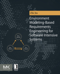 Imagen de portada: Environment Modeling-Based Requirements Engineering for Software Intensive Systems 9780128019542