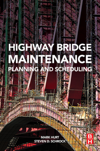 Omslagafbeelding: Highway Bridge Maintenance Planning and Scheduling 9780128020692