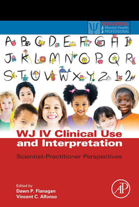 Cover image: WJ IV Clinical Use and Interpretation: Scientist-Practitioner Perspectives 9780128020760