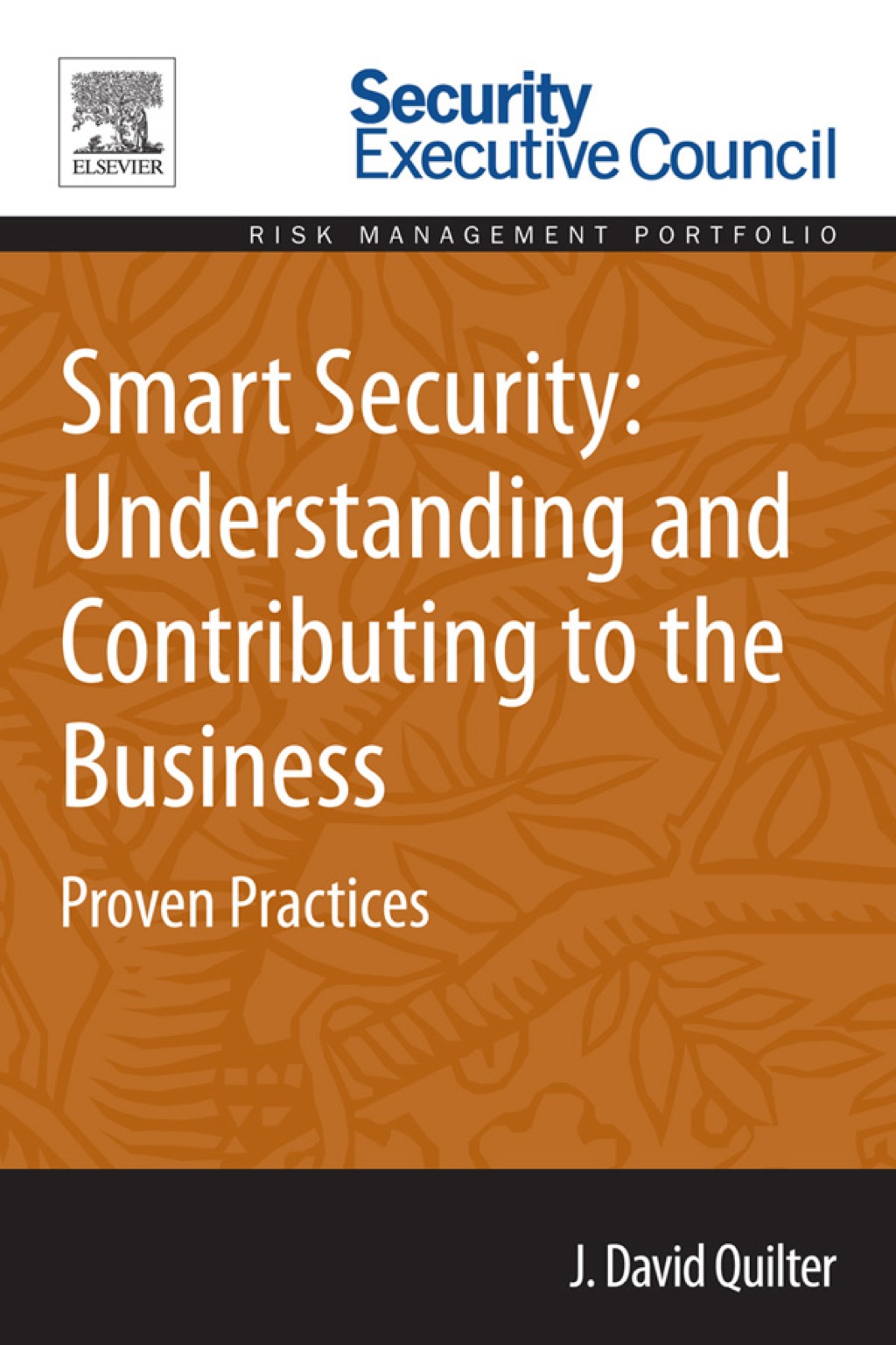 Smart Security Understanding and Contributing to the Business Proven Practices eBook