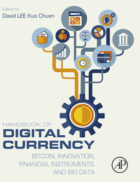 Omslagafbeelding: Handbook of Digital Currency: Bitcoin, Innovation, Financial Instruments, and Big Data 9780128021170