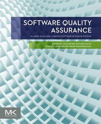 Cover image: Software Quality Assurance: In Large Scale and Complex Software-intensive Systems 9780128023013