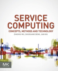 表紙画像: Service Computing: Concept, Method and Technology 9780128023303