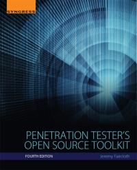 Imagen de portada: Penetration Tester's Open Source Toolkit 4th edition 9780128021491