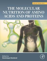 Cover image: The Molecular Nutrition of Amino Acids and Proteins 9780128021675
