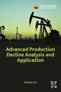 Omslagafbeelding: Advanced Production Decline Analysis and Application 9780128024119