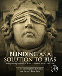 Imagen de portada: Blinding as a Solution to Bias 9780128024607
