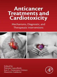 Imagen de portada: Anticancer Treatments and Cardiotoxicity 9780128025093