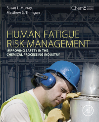 表紙画像: Human Fatigue Risk Management 9780128024126