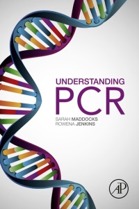 Omslagafbeelding: Understanding PCR 9780128026830