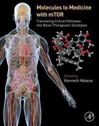Immagine di copertina: Molecules to Medicine with mTOR: Translating Critical Pathways into Novel Therapeutic Strategies 9780128027332