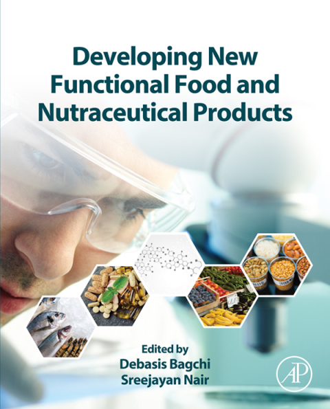 Developing New Functional Food and Nutraceutical Products - FULL INSTANT DOWNLOAD | PDF DOCX EPUB