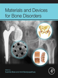 صورة الغلاف: Materials and Devices for Bone Disorders 9780128027929