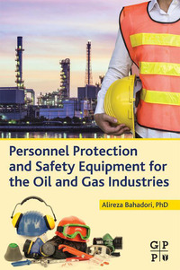 Cover image: Personnel Protection and Safety Equipment for the Oil and Gas Industries 9780128028148