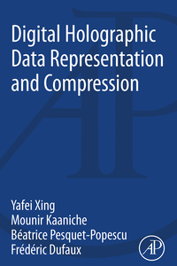 Cover image: Digital Holographic Data Representation and Compression 9780128028544