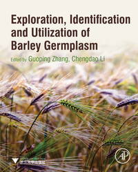 Omslagafbeelding: Exploration, Identification and Utilization of Barley Germplasm 9780128029220