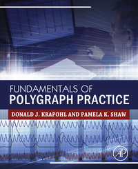 Omslagafbeelding: Fundamentals of Polygraph Practice 9780128029244