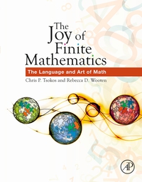 Omslagafbeelding: The Joy of Finite Mathematics: The Language and Art of Math 9780128029671