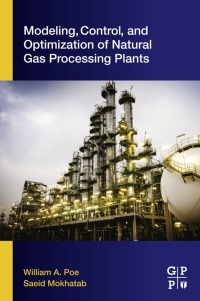 Imagen de portada: Modeling, Control, and Optimization of Natural Gas Processing Plants 9780128029619