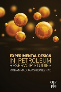 Cover image: Experimental Design in Petroleum Reservoir Studies 9780128030707