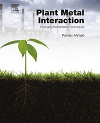 Imagen de portada: Plant Metal Interaction: Emerging Remediation Techniques 9780128031582