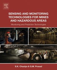 Omslagafbeelding: Sensing and Monitoring Technologies for Mines and Hazardous Areas: Monitoring and Prediction Technologies 9780128031940