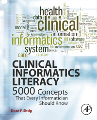 Omslagafbeelding: Clinical Informatics Literacy 9780128032060