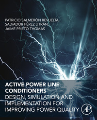 Omslagafbeelding: Active Power Line Conditioners: Design, Simulation and Implementation for Improving Power Quality 9780128032169
