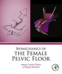 Cover image: Biomechanics of the Female Pelvic Floor 9780128032282