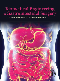 Imagen de portada: Biomedical Engineering in Gastrointestinal Surgery 9780128032305