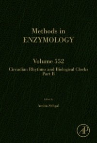 Omslagafbeelding: Circadian Rhythms and Biological Clocks Part B 9780128033807