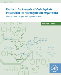 Imagen de portada: Methods for Analysis of Carbohydrate Metabolism in Photosynthetic Organisms 9780128033968