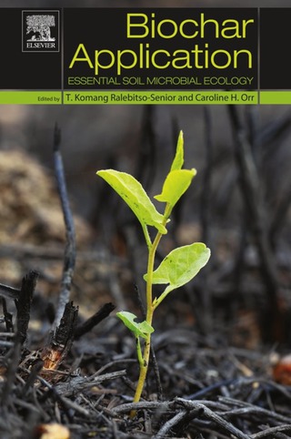 Immagine di copertina: Biochar Application: Essential Soil Microbial Ecology 9780128034330