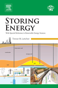 صورة الغلاف: Storing Energy: with Special Reference to Renewable Energy Sources 9780128034408