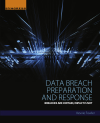 Cover image: Data Breach Preparation and Response 9780128034514