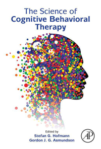 Cover image: The Science of Cognitive Behavioral Therapy 9780128034576